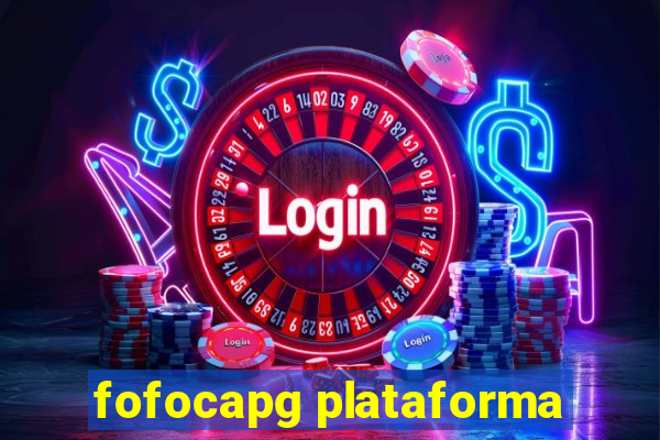 fofocapg plataforma